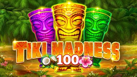 Tiki Madness 100 Slot - Play Online